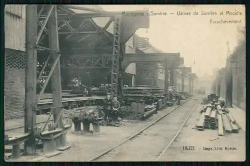 AK 1. WK Montignies s. Sambre Usines de Sambre et Moselle Parachèvement Feldpost