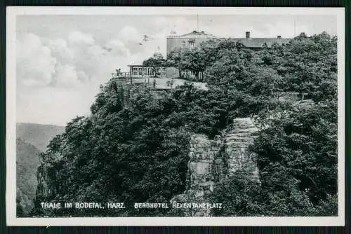 AK THALE IM BODETAL HARZ BERGHOTEL HEXENTANZPLATZ 1942 Feldpost gelaufen