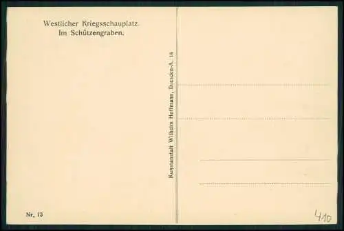 AK 1. WK Feldpost-Karte - Westlicher Kriegsschauplatz Soldaten Im Schützengraben