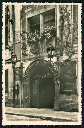 2x Foto AK Leipzig in Sachsen - Eingang und Erker-Motive vom Thüringer Hof 1939
