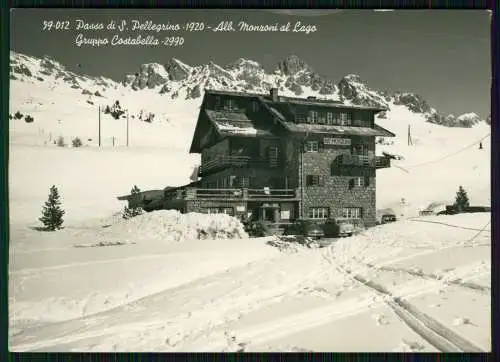 Foto AK Hotel Monzoni al Lago Passo di S. Pellegrino  Gruppo Costabella Trentino