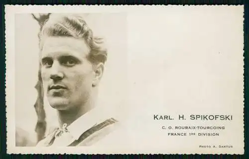 Foto AK Portrait Karl-Heinz Spikofski - ROUBAIX-TOURCOING FRANCE 1RE DIVISION