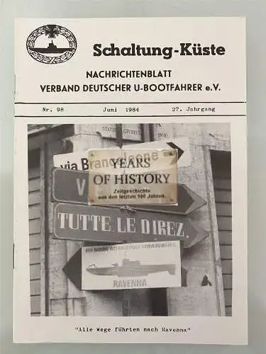 Schaltung Küste Nachrichtenblatt - Verband U-Bootfahrer - Heft 1984 - Nr. 98