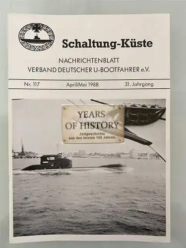 Schaltung Küste Nachrichtenblatt - Verband U-Bootfahrer - Heft 1988 - Nr. 117