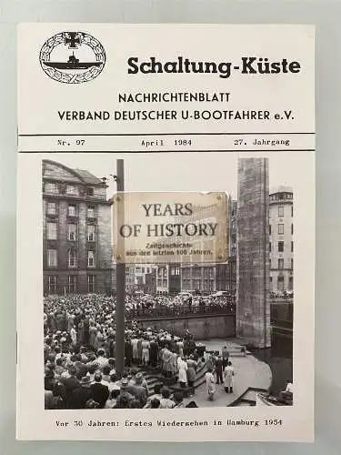 Schaltung Küste Nachrichtenblatt - Verband U-Bootfahrer - Heft 1984 - Nr. 97
