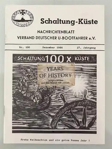 Schaltung Küste Nachrichtenblatt - Verband  U-Bootfahrer - Heft 1984 - Nr. 100