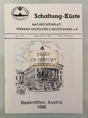 Schaltung Küste Nachrichtenblatt - Verband U-Bootfahrer - Heft 1986 - Nr. 108