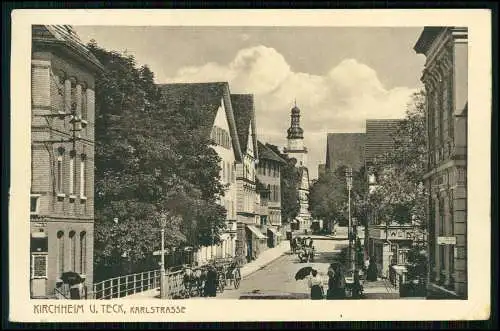AK - Kirchheim u. Teck - Partie Blick in die Karlstrasse - 1918 gelaufen