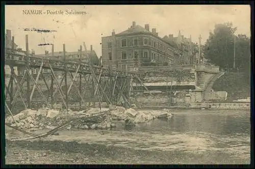 AK 1. WK - Namur Wallonien - Le Nouveau Pont de Salzines - 1915 Feldpost gel.