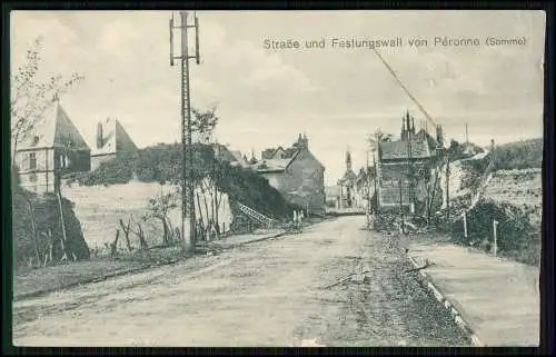 AK 1. WK - Straße und Festungswall von Péronne Somme - Feldpostkarte