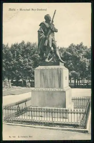 AK 1. WK - Metz Moselle - Marschall Ney Denkmal - 1915 Feldpost gelaufen