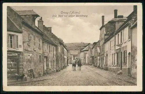 AK 1. WK - Crouy Aisne - Das Dorf vor seiner Zerstörung - 1915 Feldpost gelaufen