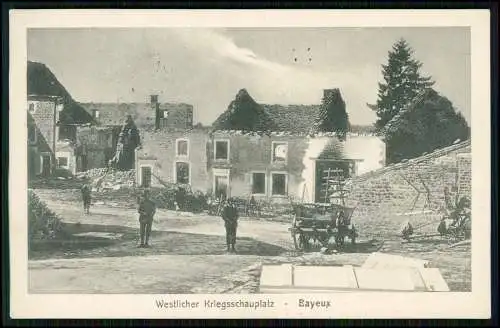 AK 1. WK - Bayeux Calvados - zerstörter Ort - 1916 Feldpost gelaufen