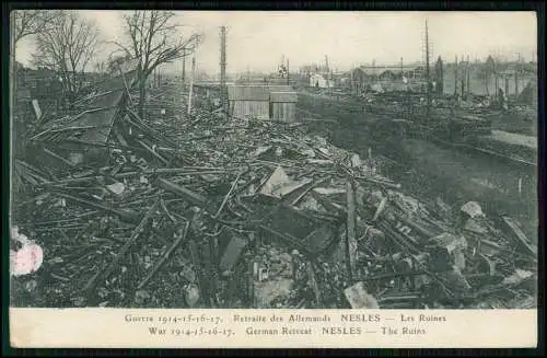 AK 1. WK - Nesles Pas-de-Calais - zerstört Les Ruines - 1916 Feldpostkarte