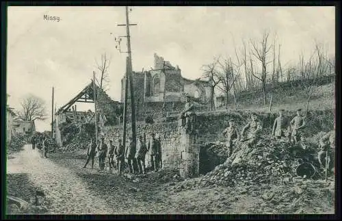 AK 1. WK - Missy Aisne - deutsche Soldaten im zerstörten Ort -Feldpostkarte 1916