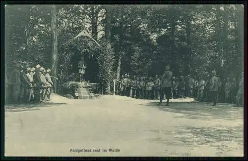AK 1. WK - deutsche Soldaten - Feldgottesdienst im Walde - Feldpostkarte