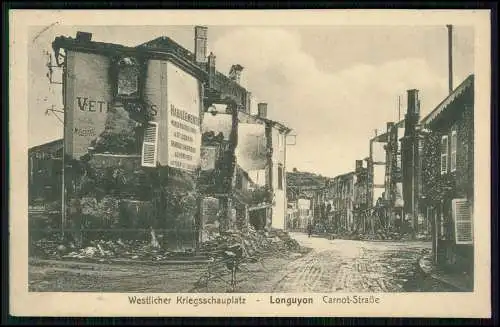 AK 1. WK - Longuyon Meurthe et Moselle - Carnot-Straße - 1915 Feldpost gelaufen