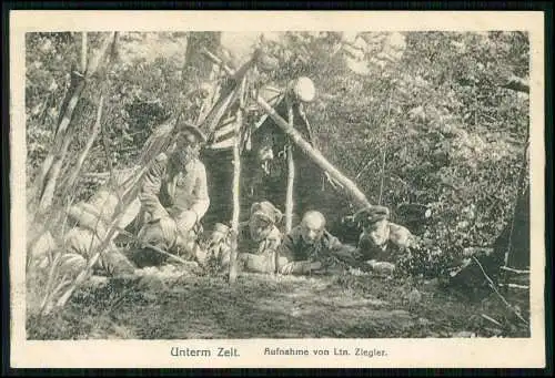 AK 1. WK - Soldaten Unterm Zelt - Aufnahme von Ltn. Ziegler - 1915 Feldpostkarte