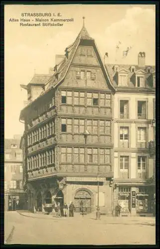AK 1. WK Strasbourg Straßburg Elsass -Altes Haus Maison Kammerzell 1915 Feldpost