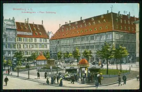 AK 1. WK Strasbourg Straßburg - Gutenbergplatz, Place Gutenberg - 1915 Feldpost