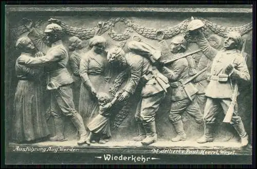 AK - Kriegerdenkmal "Wiederkehr" - Paul Hoevel Wesel - modelliert Aug. Werder