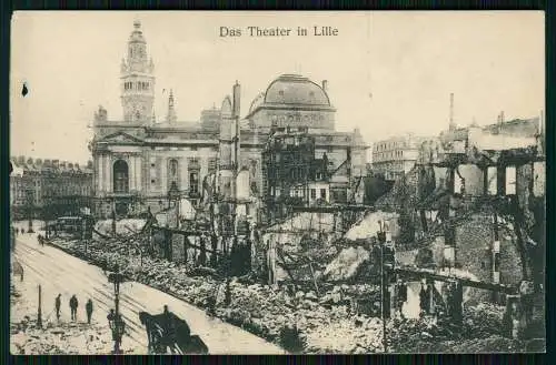 AK 1. WK - Das Theater in Lille zerstört - 1916 Feldpost gelaufen