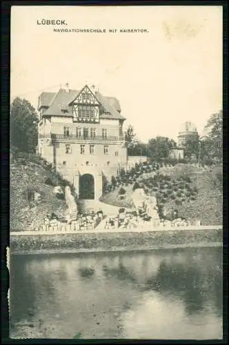 AK - Navigationsschule Lübeck mit dem Kaisertor - 1808 gegründet - 1920 gelaufen
