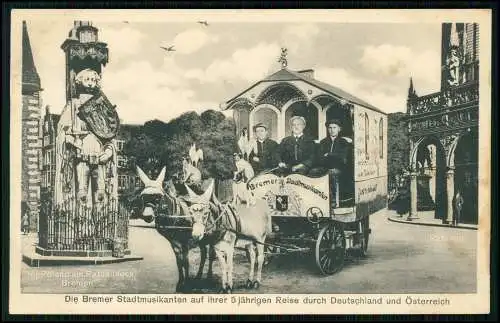 AK Bremer Stadtmusikanten 5jährigen Reise - am Roland-Denkmal Rathauseck Bremen