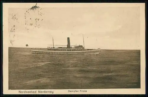 AK - Norderney Ostfriesland - Dampfer Frisia Reederei Norden - 1922 gelaufen