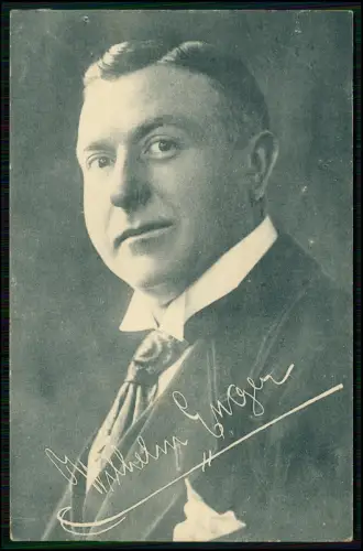 AK - Porträt von Wilhelm Enger - Faksimile seiner Unterschrift - 1917 Feldpost