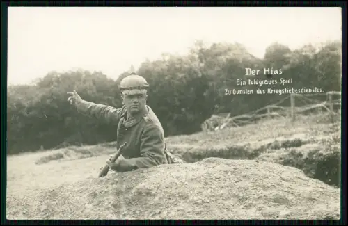 6x Foto AK - Der Hias - Ein feldgraues Spiel zu Gunsten des Kriegsliebesdienstes