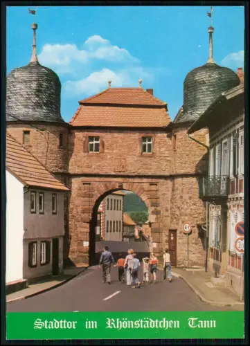 2x AK - Tann in der Rhön Osthessen - Stadttor ....