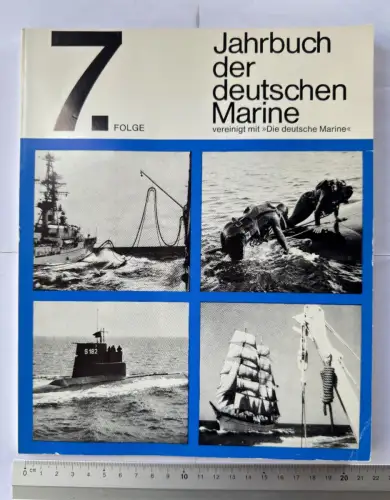 7. Folge - Jahrbuch der deutschen Marine - vereinigt mit - Die deutsche Marine