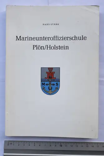Marineunteroffiziersschule Plön / Holstein - Unteroffiziersausbildung der Marine