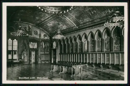 Foto AK - Prächtiger Kaisersaal im Römer, Frankfurt am Main - siehe Stempel 1938