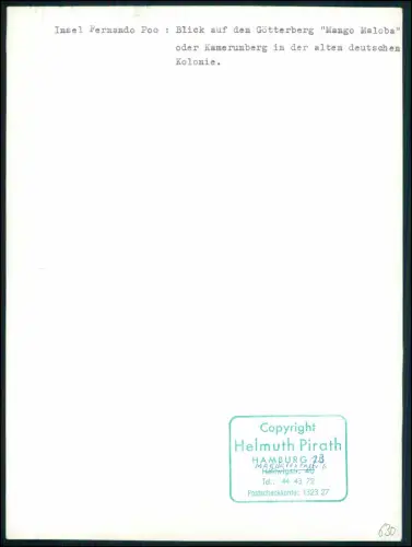 Foto 24x18cm - Afrika am Kreuzdenkmal Fernando Poo Götterberg Mango Maloba 1955
