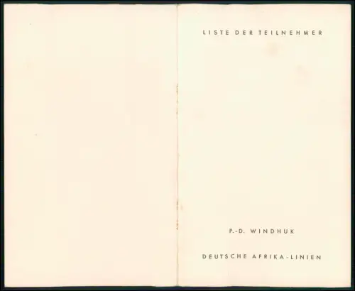 13 S.  Hansa-Fahrt 1937 Teilnehmerliste alle Namen Dampfer Windhuk Woermann 1937