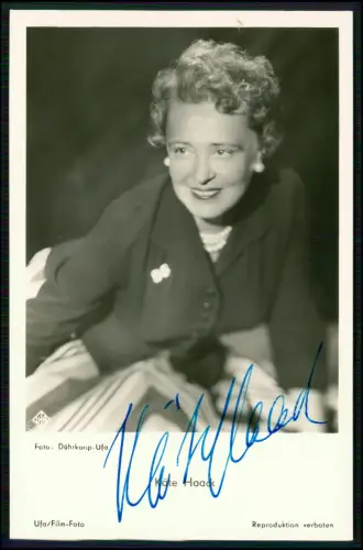 Käte Haack - handsigniertes Foto Autogramm - Schauspielerin Originalfoto