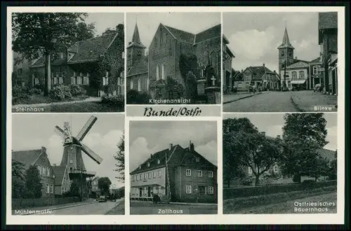 AK - Bunde Ostfriesland – Steinhaus Kirche Blinke Mühle Zollhaus Bauernhaus