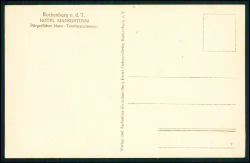 AK - Rothenburg o.d.T. Hotel Markusturm Stadtmauer Uhrturm Touristenzimmer 1928