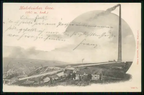 AK Halbbrücker Esse Freiberg Sachsen 140 Meter hoher Schornstein - 1899 gelaufen