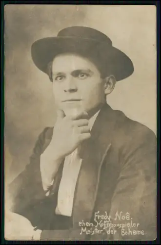 Foto Fredy Noë, Hofschauspieler, Meister der Bohème, Bühnenportrait Theaterkarte