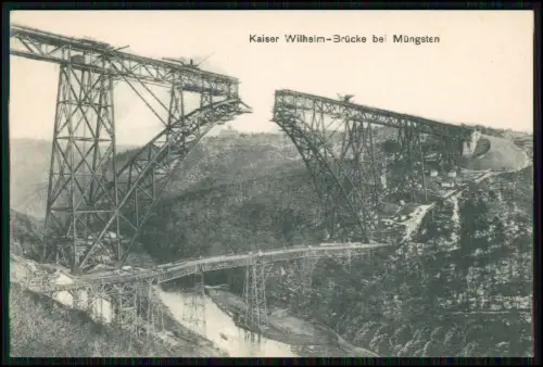 5x AK - Kaiser Wilhelm-Brücke bei Müngsten - Stahlbogenbrücke Solingen Remscheid