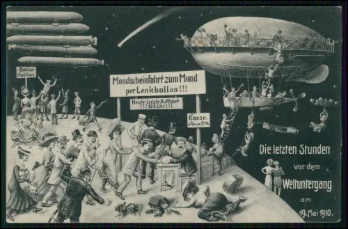 AK - Weltuntergang 1910 Halley Komet Ballonfahrt Satire Mond Luftschiff Zeppelin