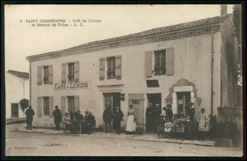 AK 1. WK - Saint-Christophe Frankreich - Café de l’Union - Tabakladen Dorfleben