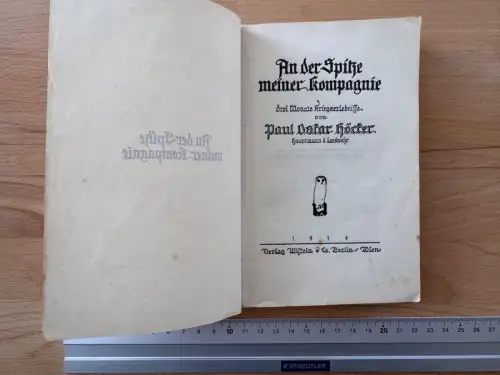 Buch Berlin - Paul Oskar Höcker - An der Spitze meiner Kompagnie - 1914 Ullstein