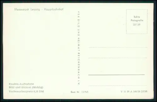 3x Foto AK - Leipzig Hauptbahnhof und andere - historische Aufnahmen VEB Bild