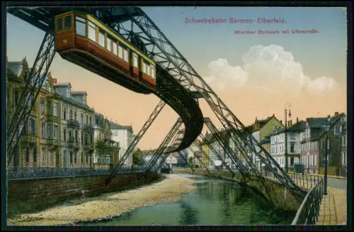 Wuppertal Barmen Schwebebahn Werther Bollwerk Uferstraße Bahnpost 1915 gelaufen