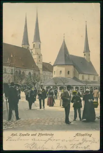 Altötting Heiligtum Kapelle u. Pfarrkirche Bayern 1903 gelaufen kolorierte Karte