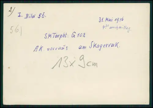 Foto 13x9 1.WK - am Skagerrak Einsatz Torpedoboots SMT G102 Gefechtsphase 1916